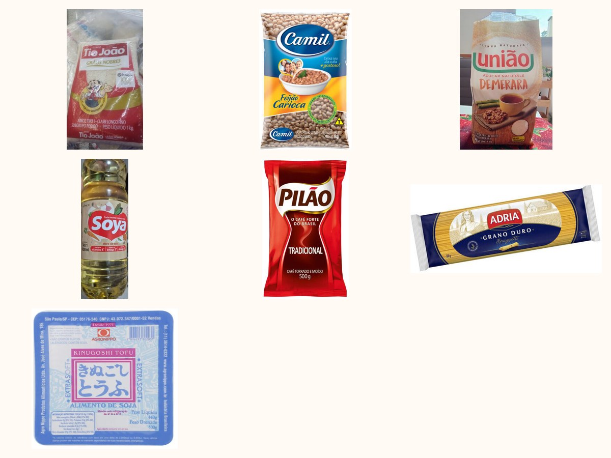 Cesta básica família: Arroz tipo 1 5 kg, Feijão carioca 1 kg, Açúcar cristal 1 kg, Óleo de soja, Café torrado e moído 500 g, Macarrão espaguete 500 g, Farinha de mandioca 1 kg